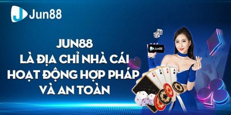 Giới thiệu JUN88 – Sân chơi cá cược đẳng cấp, chất lượng
